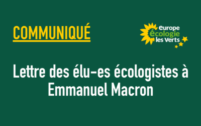 Lettre des élu-es écologistes à Emmanuel Macron